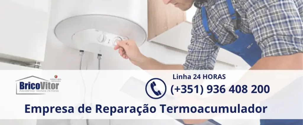 Reparação Termoacumulador Guimarães, 