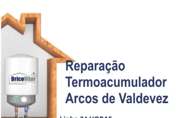 Reparação Termoacumulador Arcos de Valdevez