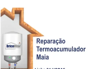 Reparação Termoacumulador Maia
