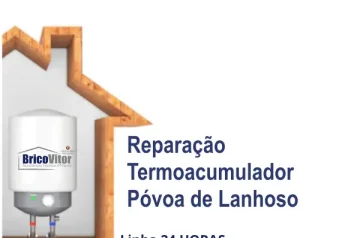 Reparação Termoacumulador Póvoa de Lanhoso