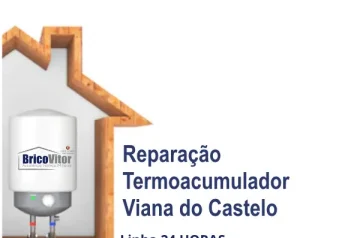 Reparação Termoacumulador Viana do Castelo