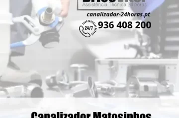 Canalizador Matosinhos